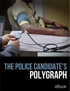The Police Candidate's Polygraph